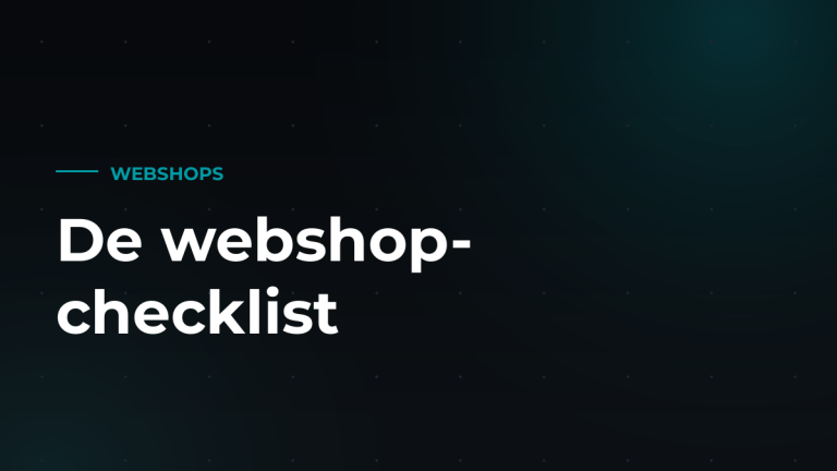 Een webshop beginnen? Deze checklist voorkomt dure fouten