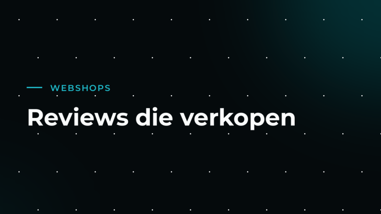 Productreviews in je webshop: zo verzamel je ze én doe je er iets mee