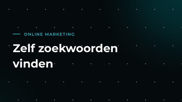 Zoekwoordenonderzoek: zo doe je het zelf